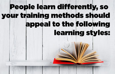 People-learn-differently-so-your-training-methods-should-appeal-to-the-following-types-of-learning-styles-