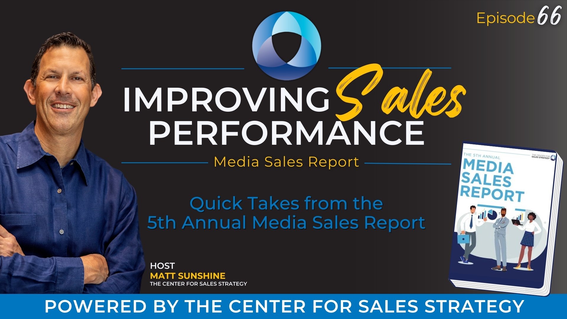 Quick Take: Highlights From The 5th Annual Media Sales Report