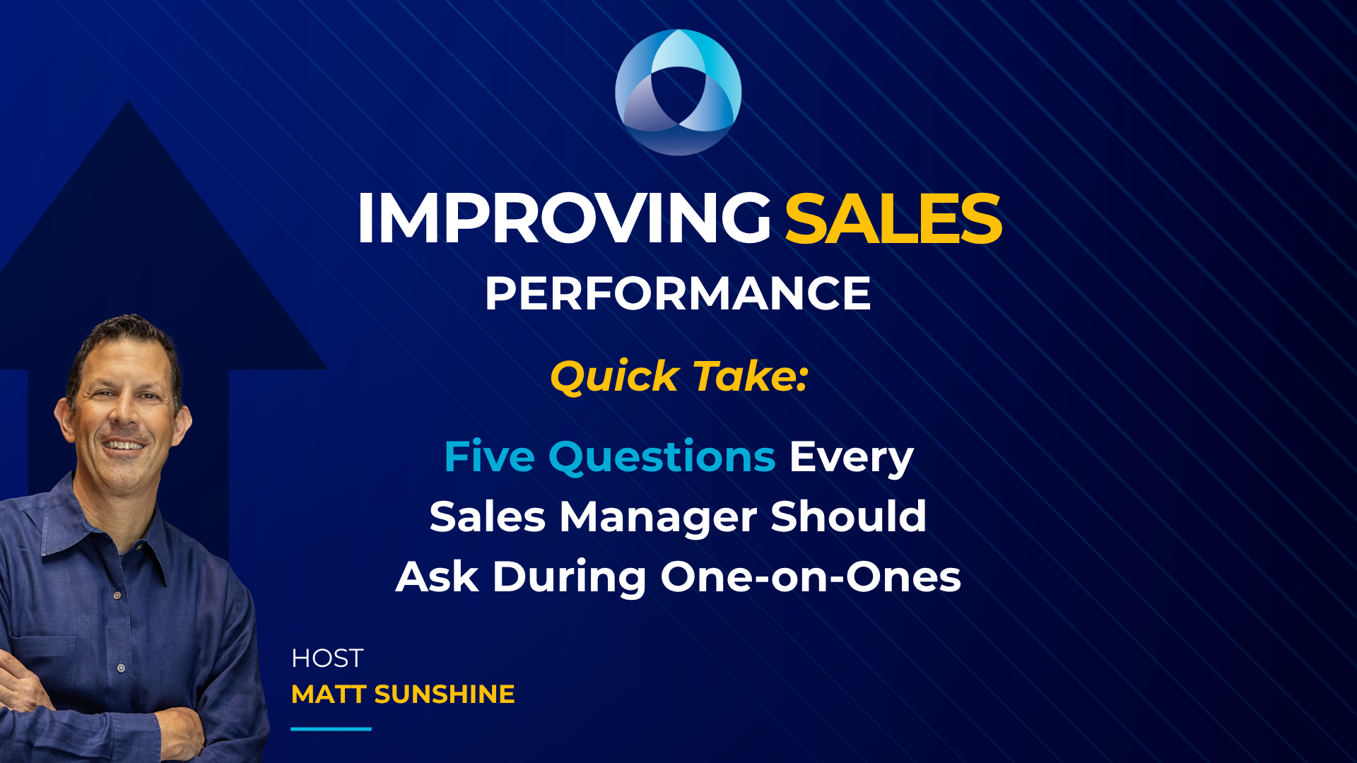 CSS_ISP-S17-Quick Take-5 Questions for Sales 1 on 1s Blog Graphic