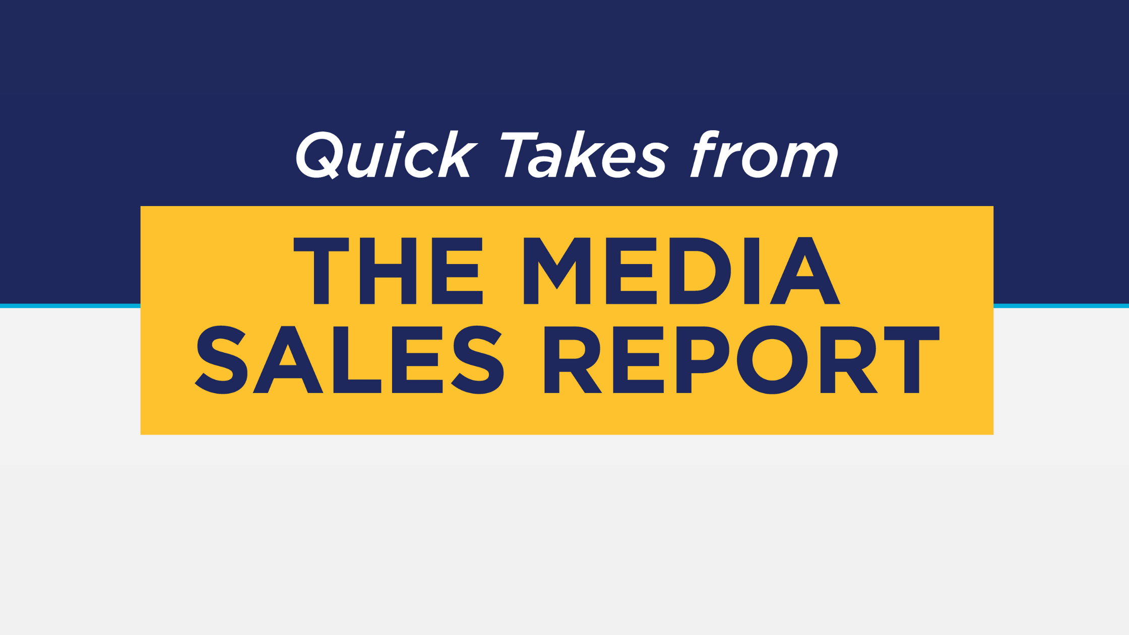 [INFOGRAPHIC] Quick Takes From The Media Sales Report