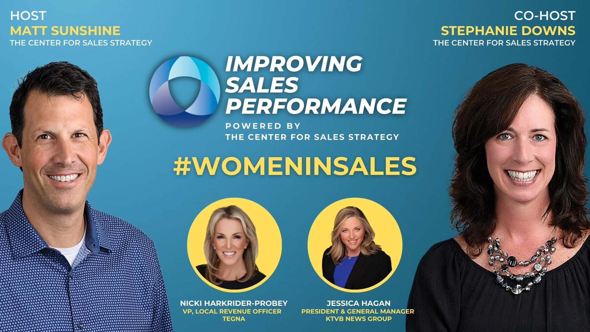 #WomenInSales Month with Guests Nicki Harkrider-Probey and Jessica Hagan