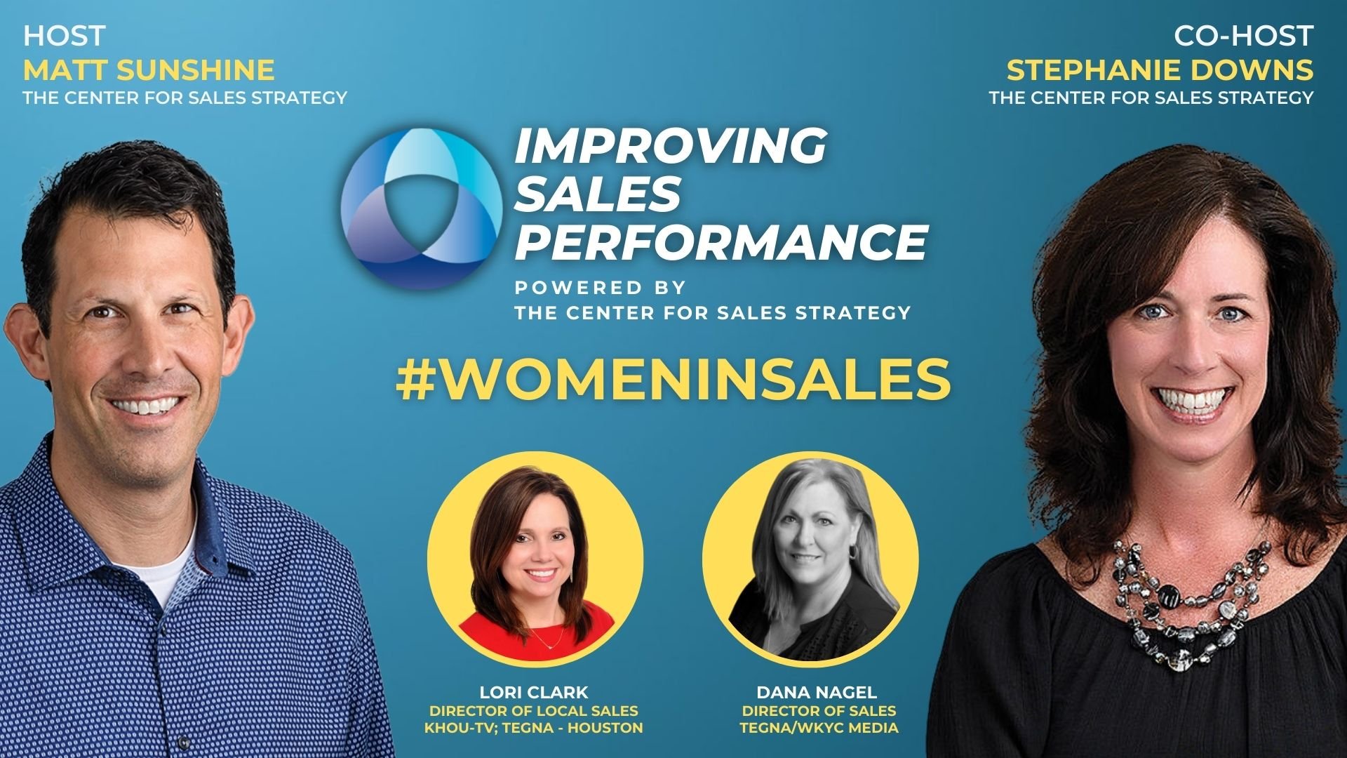 #WomenInSales Month with Guests Lori Clark and Dana Nagel