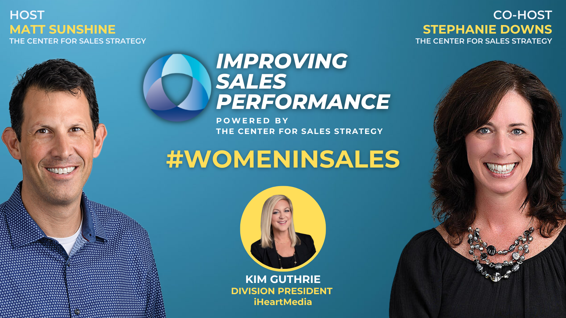 Celebrating Women In Sales Month with Guest Kim Guthrie