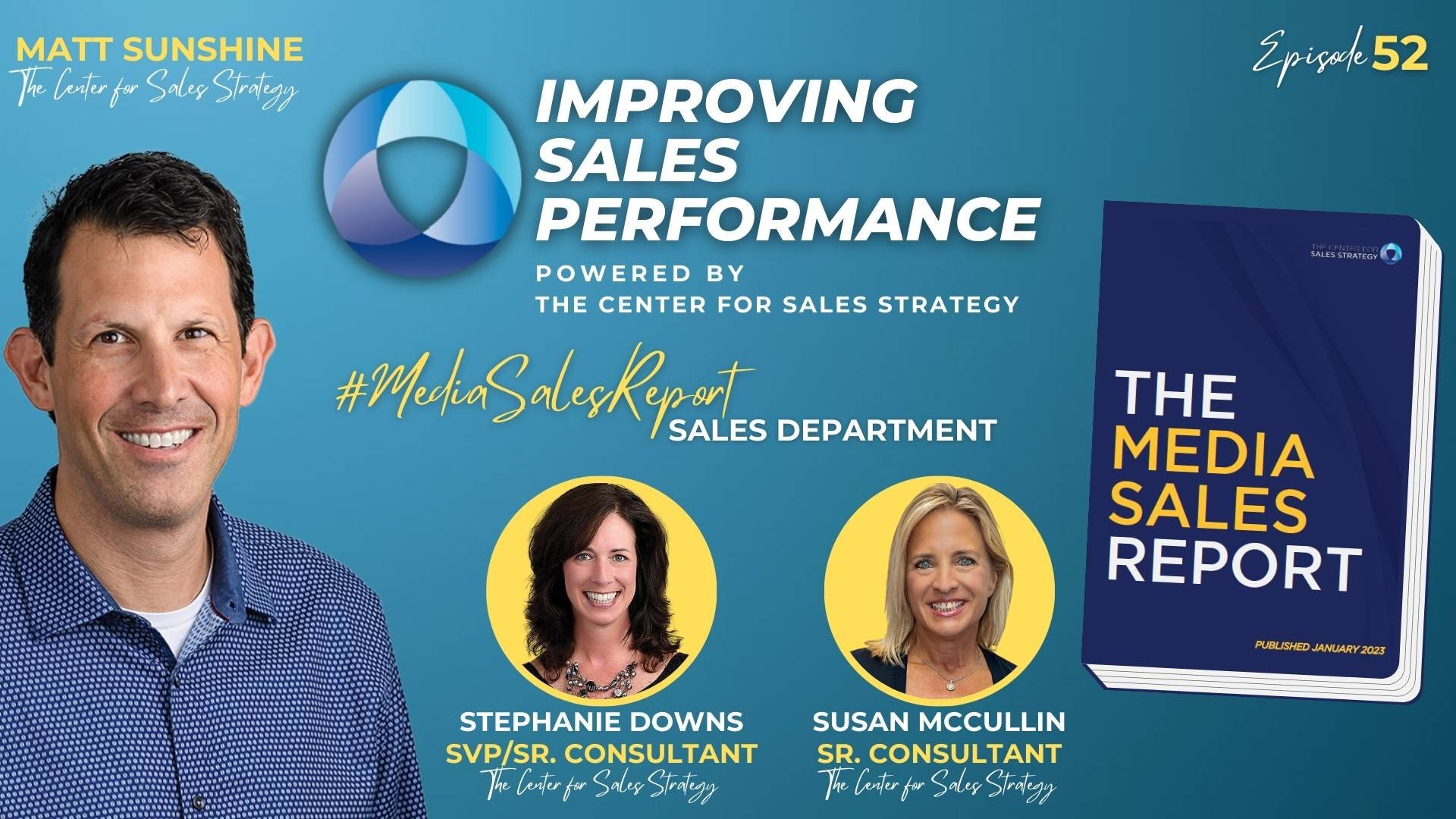 Media Sales Report – Sales Department with Stephanie Downs and Susan McCullin