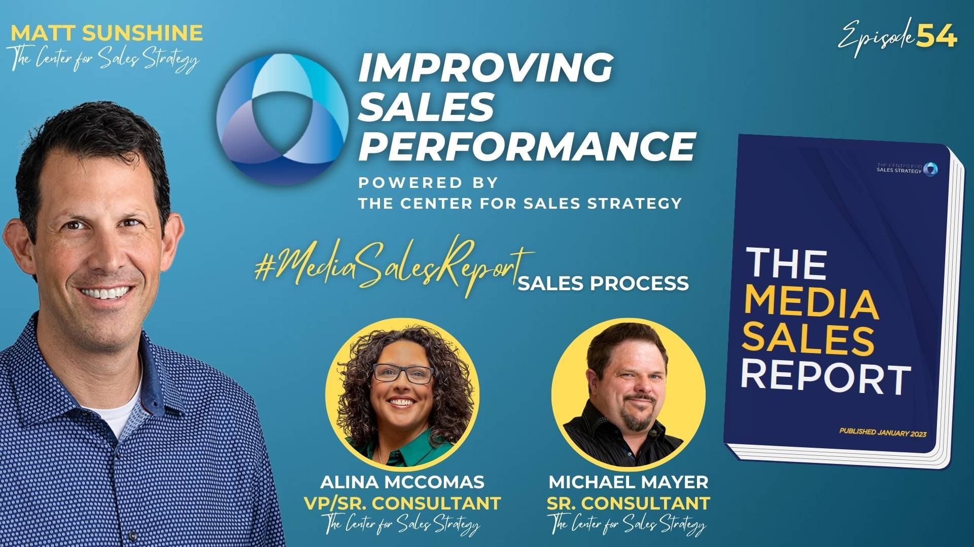 Media Sales Report - Sales Process with Alina McComas and Michael Mayer 