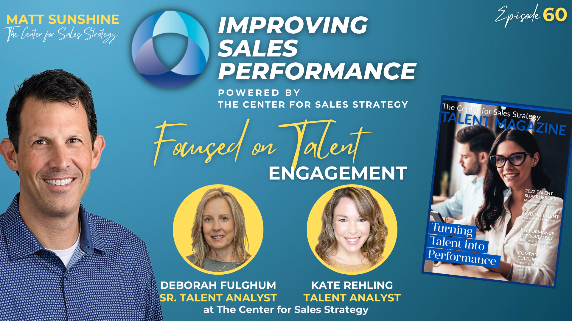 Focused on Talent: Engagement with Deborah Fulghum and Kate Rehling
