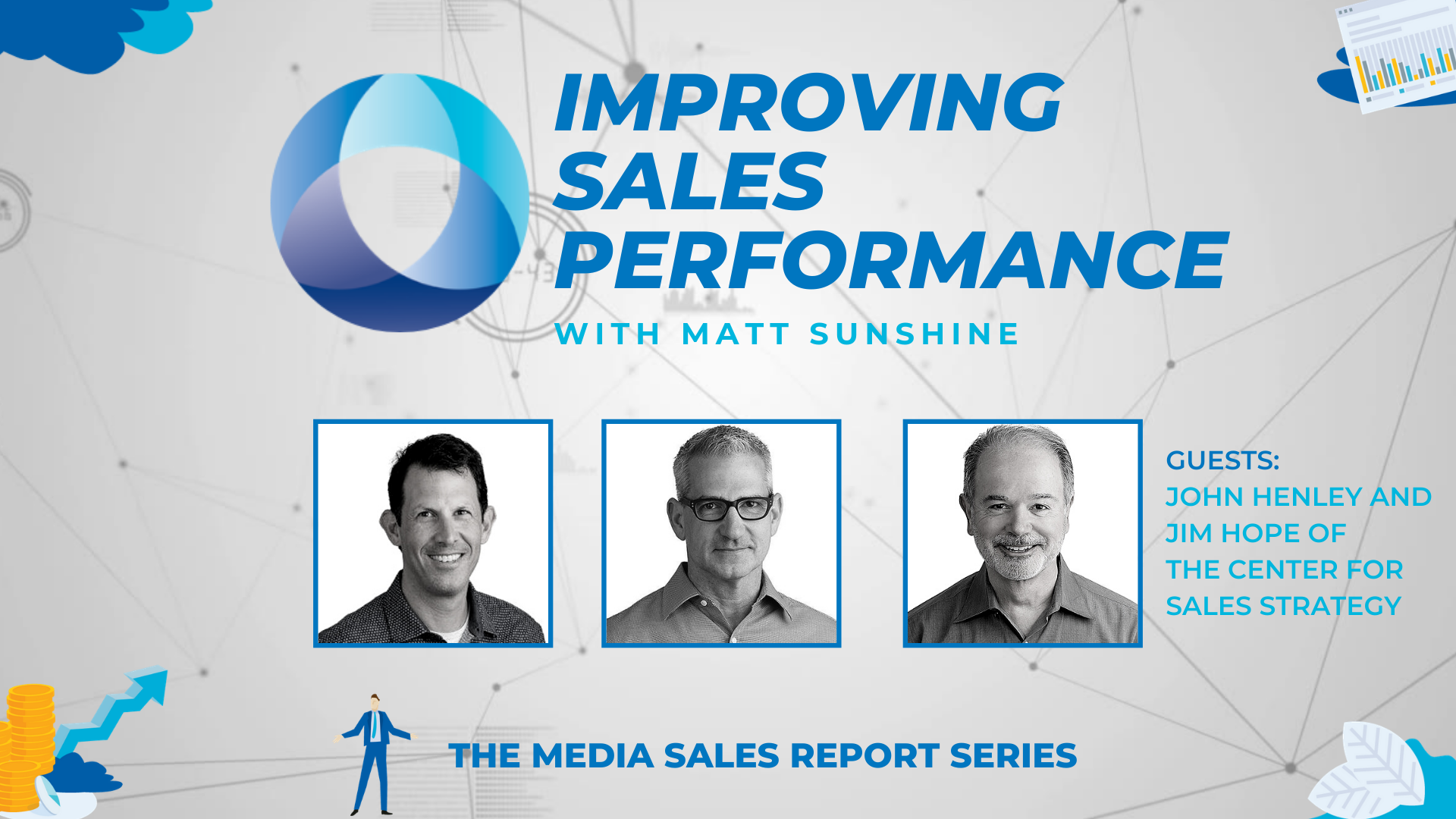 Improving Sales Performance Series: Overview of the Media Sales Report