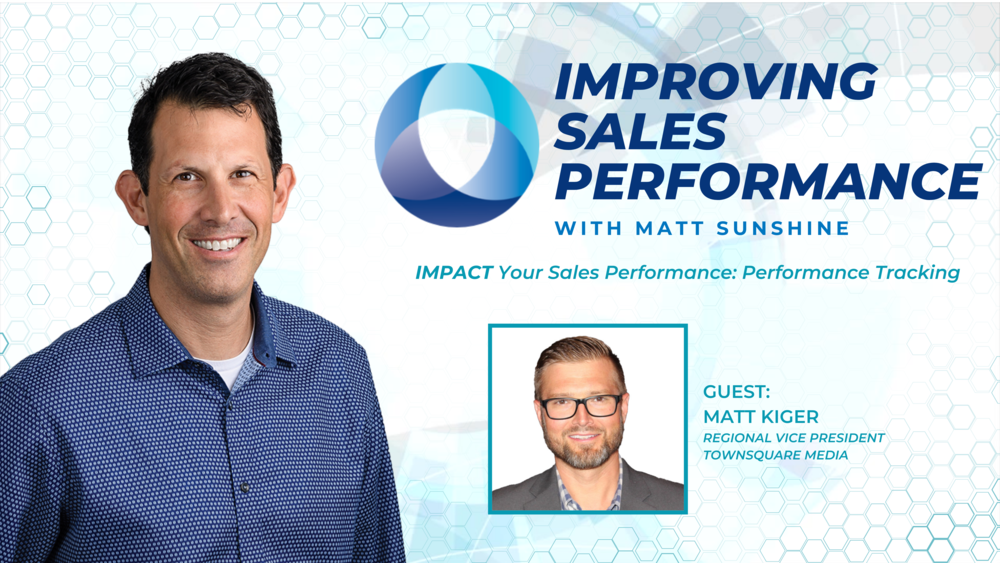 Improving Sales Performance — IMPACT Your Sales Performance: Performance Tracking